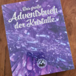 Adventskalender "Das große Adventsbuch der Kristalle"